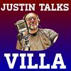 undefined JUSTIN TALKS VILLA
