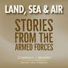 undefined Land, Sea & Air - Stories from the Armed Forces