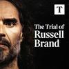 undefined The Trial of Russell Brand