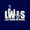 undefined Last Word On Spurs