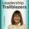 undefined Leadership Trailblazers
