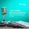 undefined Les mots de la science