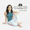 undefined Let's Talk Yoga