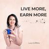 undefined Live More, Earn More