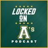 undefined Locked On A's - Daily Podcast On The Athletics