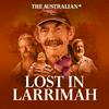 undefined Lost in Larrimah