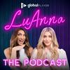 undefined LuAnna: The Podcast