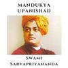 undefined Mandukya Upanishad - Swami Sarvapriyananda