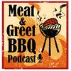 undefined Meat & Greet BBQ Podcast