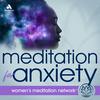 undefined Meditation for Anxiety