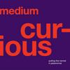 undefined Medium Curious