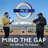 undefined Mind the Gap: The Official TfL Podcast