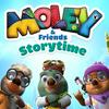 undefined Moley and Friends Storytime