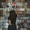 undefined Música Mexicana