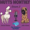 undefined Mutts Monthly by The Groomers Spotlight