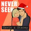 undefined Never Seen Gavin & Stacey