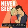 undefined Never Seen Gavin & Stacey