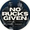 undefined No Rucks Given Podcast