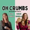undefined Oh Crumbs - The Gluten Free Podcast