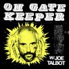 undefined Oh Gatekeeper with Joe Talbot