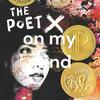 undefined The Poet X
