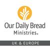 undefined Our Daily Bread UK & Europe Podcast