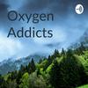 undefined Oxygen Addicts