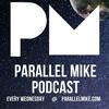 undefined Parallel Mike Podcast