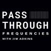 undefined Pass-Through Frequencies