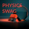 undefined PHYSICS SWAG