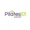 undefined Pilates 101 Podcast