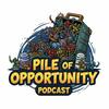 undefined Pile Of Opportunity Podcast