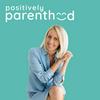 undefined Positively Parenthood