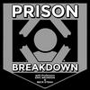undefined Prison Breakdown