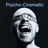 undefined Psycho-Cinematic