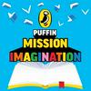 undefined Puffin Podcast: Mission Imagination
