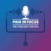 undefined Pulse in Focus: The Podcast for GPs