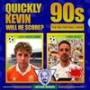 undefined Quickly Kevin; will he score? The 90s Football Show