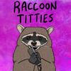 undefined Raccoon Tweeties podcast