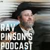 undefined Rav Pinson's Podcast