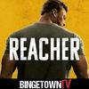 undefined Reacher: A BingetownTV Podcast