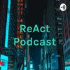 undefined ReAct Podcast