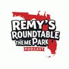 undefined Remy's Roundtable The Florida Theme Park Podcast