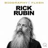 undefined Rick Rubin - Biography Flash