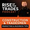undefined Construction Industry Marketing And Business Tips For Tradesmen: Rise Of The Trades