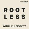 undefined Rootless with Liel Leibovitz