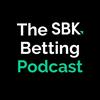 undefined SBK Betting Podcast