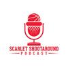 undefined Scarlet Shootaround Podcast