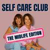 undefined Self Care Club - The Midlife Edition