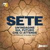 undefined Sete - Un'indagine sul futuro che ci attende